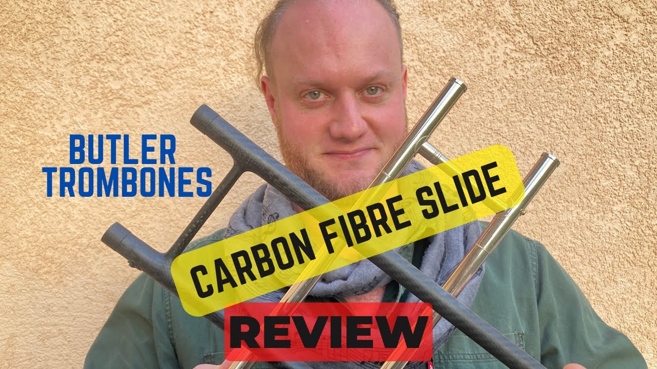 BUTLER TROMBONES | Carbon fiber trombone slide | Review