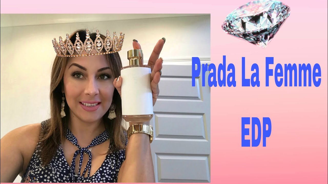PRADA LA FEMME EAU DE PARFUM RESENA!  LANZAMIENTO DEL 2016