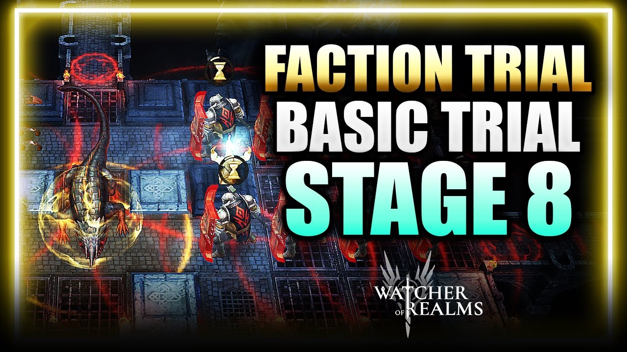 Guide BASIC FACTION TRIAL STAGE 8 - F2P Epics-Only Walkthrough - Full Run & Gear ⁂ Watcher of Realms