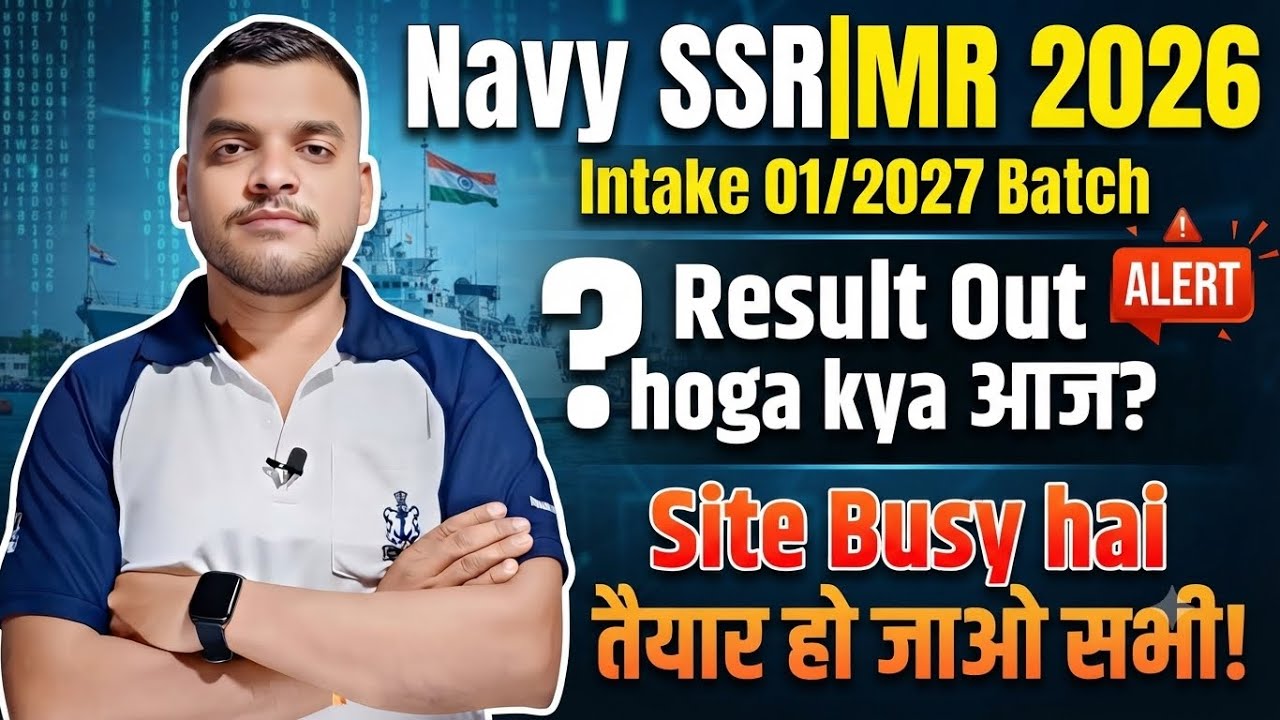 Update- Navy SSR| MR Result 01/2027 Batch Official site busy Result Loading Navy result 2026 