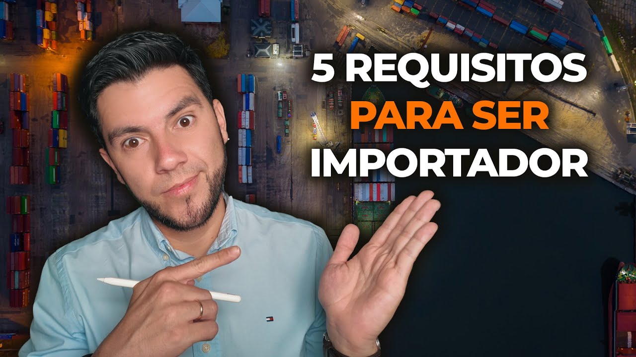 5 requisitos INDISPENSABLES para importar en Colombia (evite multas y retrasos)
