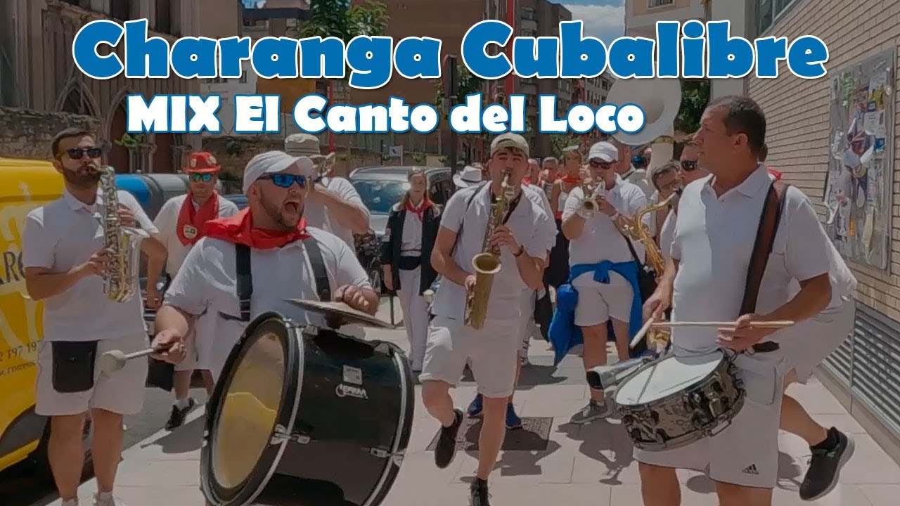 Charanga Cubalibre - Poupurri El Canto del Loco (ECDL) - #SanJuanDelMonte2022