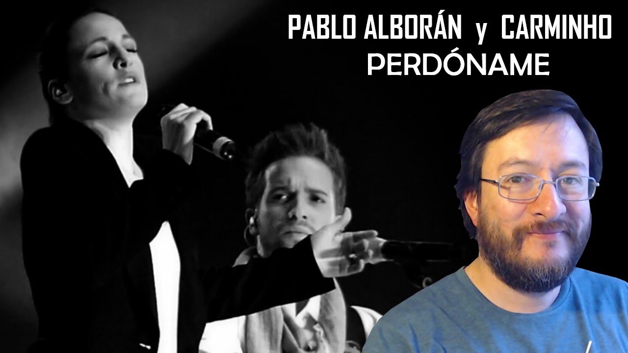 Pablo Alborán y Carminho | Perdóname | REACCIÓN (reaction)