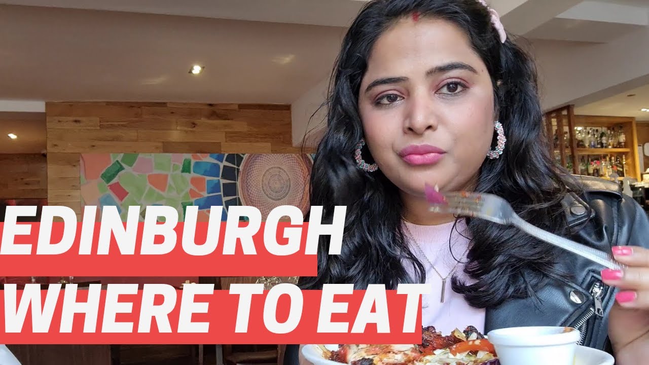 Edinburgh: Food Guide for Indian l Hindi l Scotland
