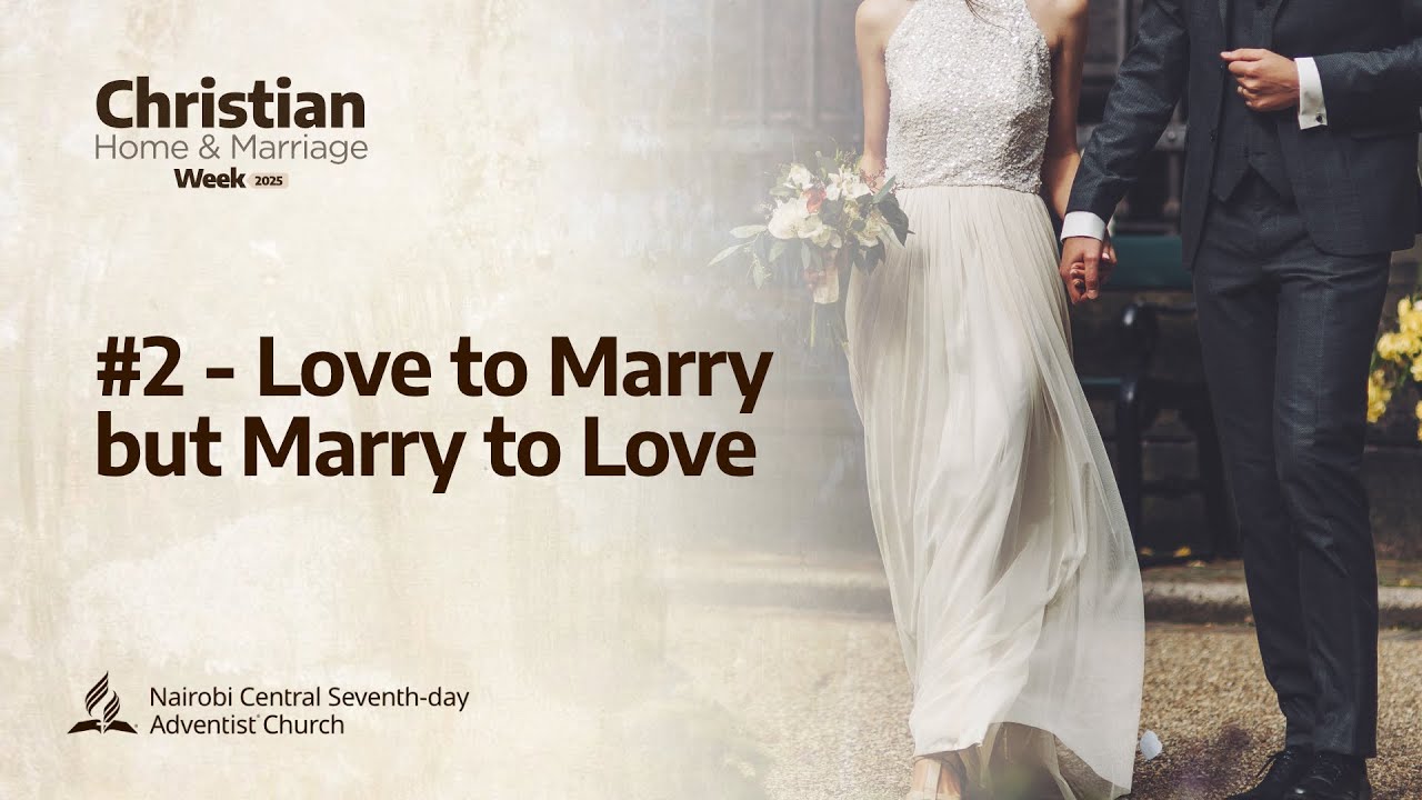 #2 - Love To Marry but Marry to Love - Pr. Abraham Molatudi | Christian Home & Marriage