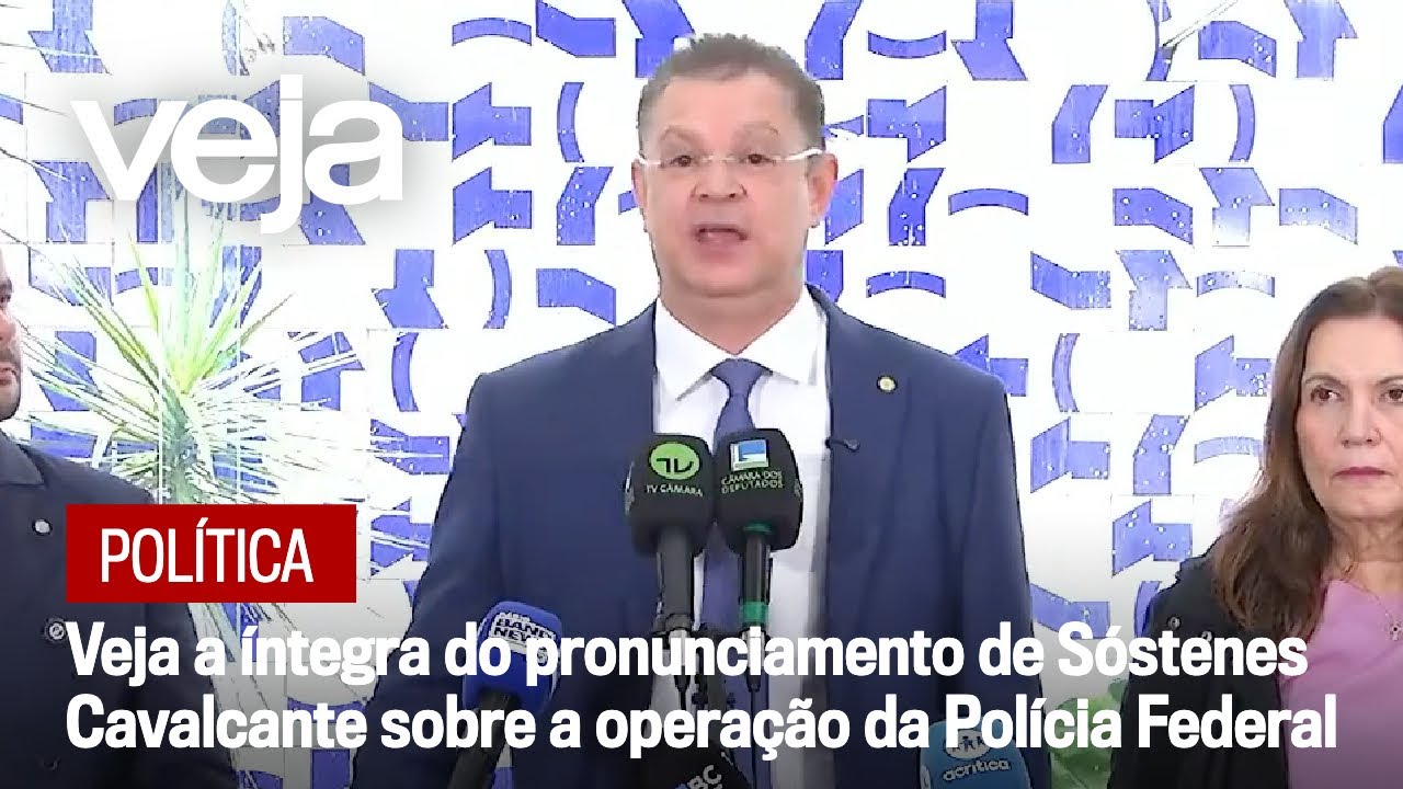 Veja a íntegra do pronunciamento de Sóstenes Cavalcante sobre a operação da Polícia Federal