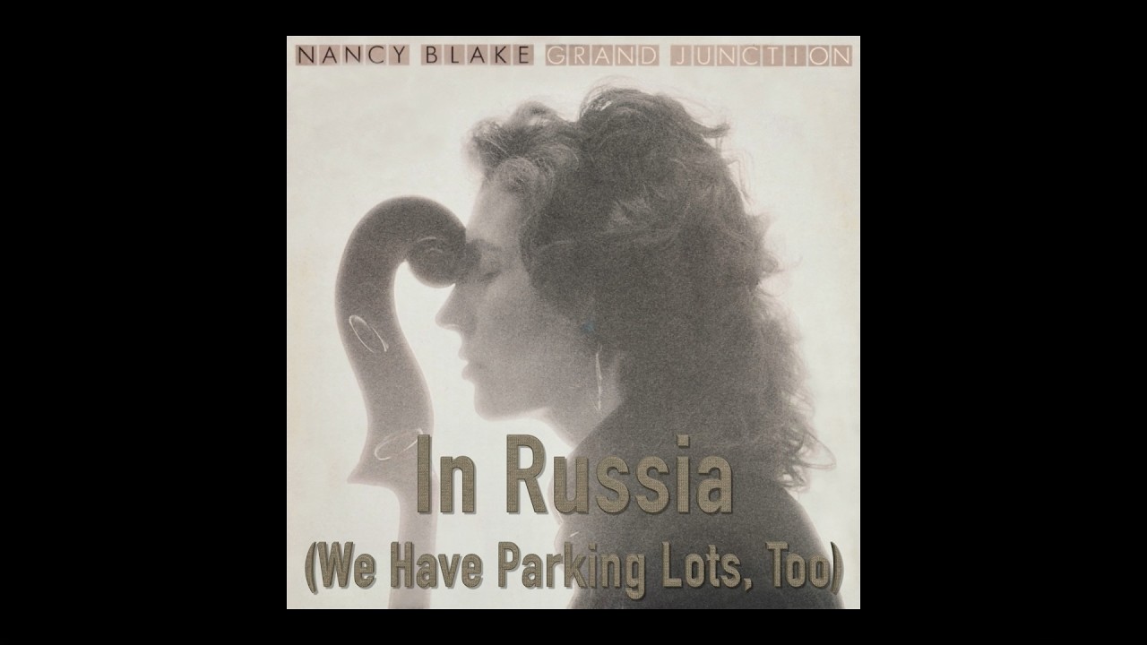 In Russia (We Have Parking Lots, Too) | Nancy Blake | Grand Junction