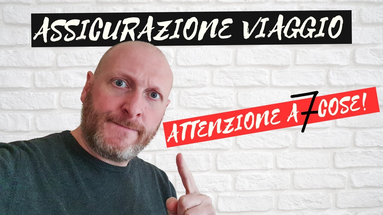 ASSICURAZIONE VIAGGIO, 7 COSE DA SAPERE ASSOLUTAMENTE ☝️