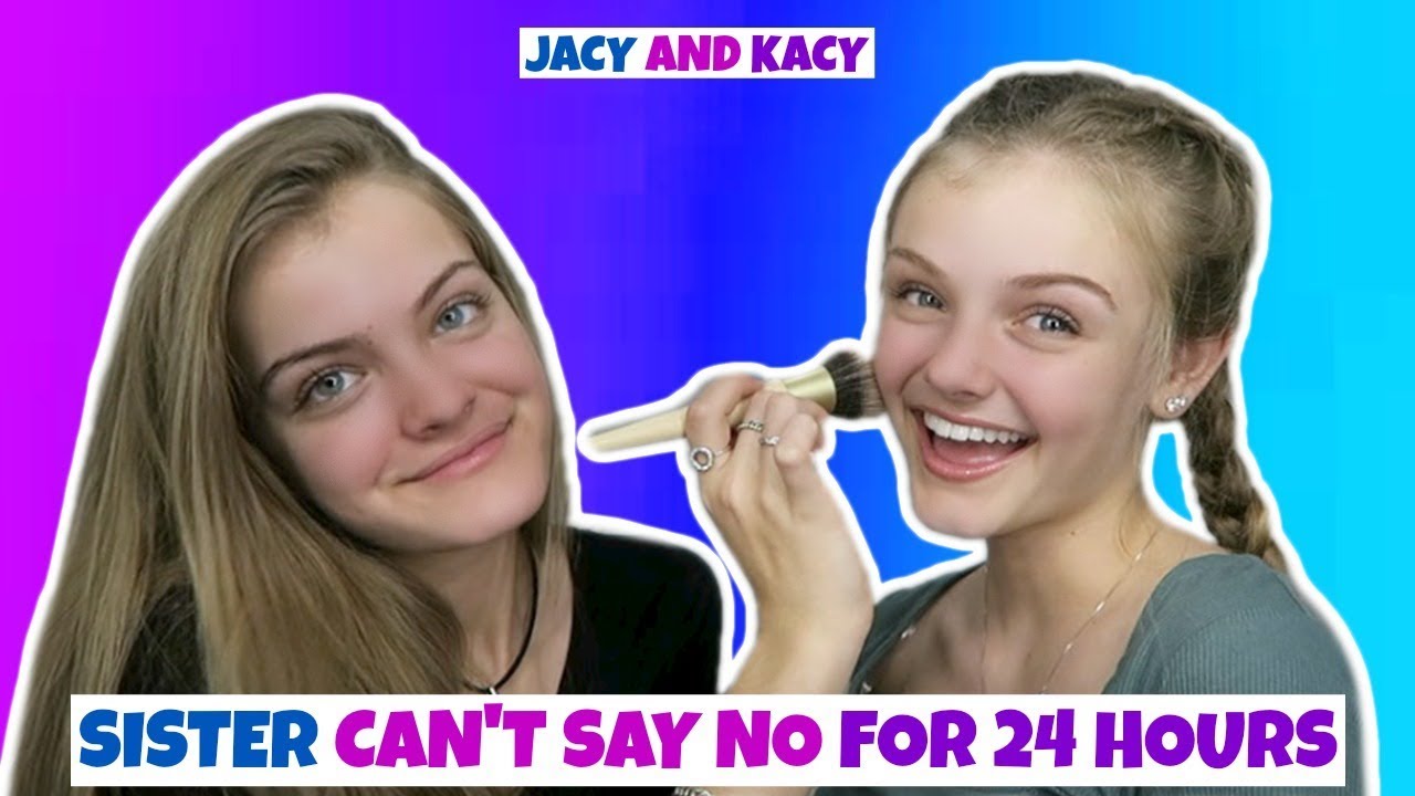 Sister Can't Say No for 24 Hours Challenge ~ Jacy and Kacy