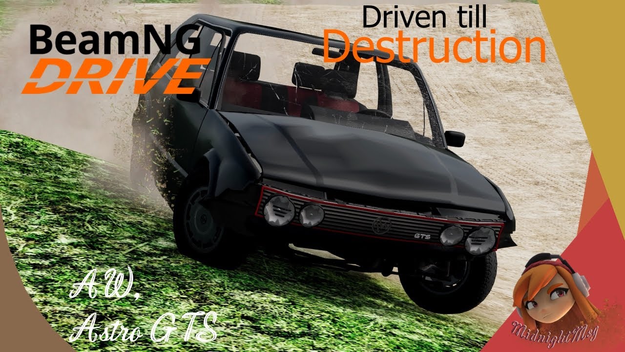 Driven Till Destruction #11 - AW Astro [] BeamNG.Drive