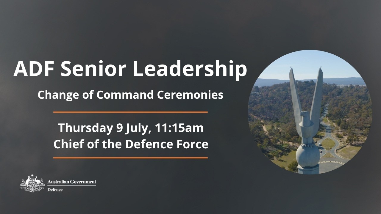 ADF | Chief of the Defence Force change of command ceremony
