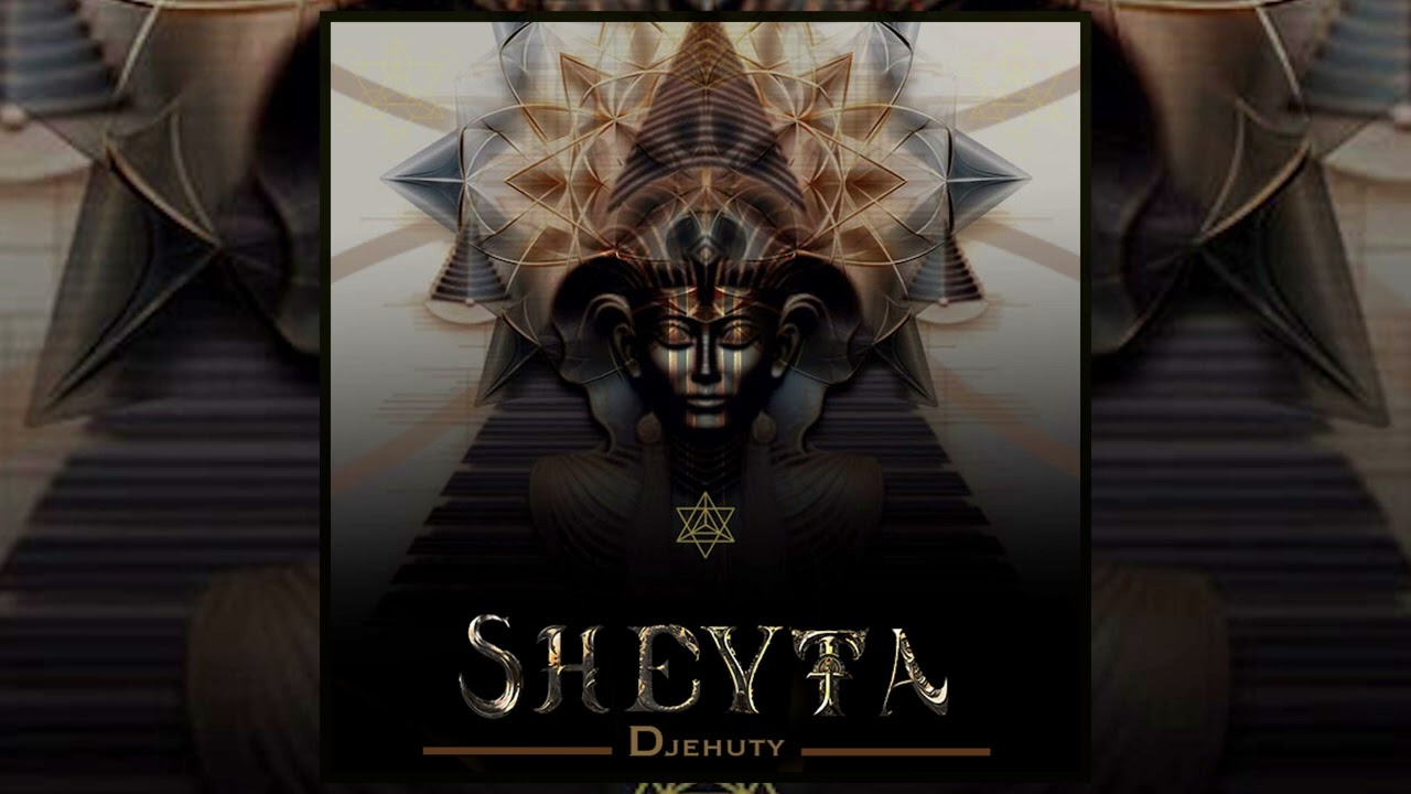 SHEYTA - Djehuty [Full Album]