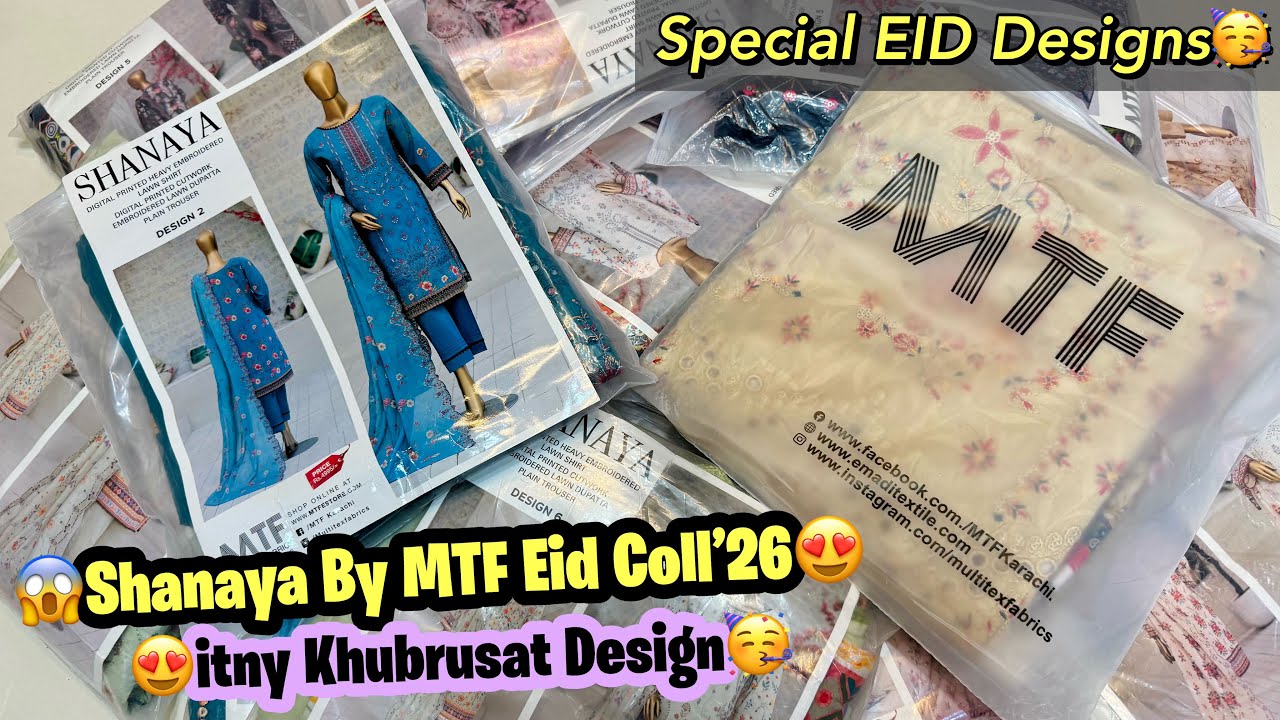 Shanaya By MTF 2026 | MTF Brand New Collection 2026 | Eid Collection 2026