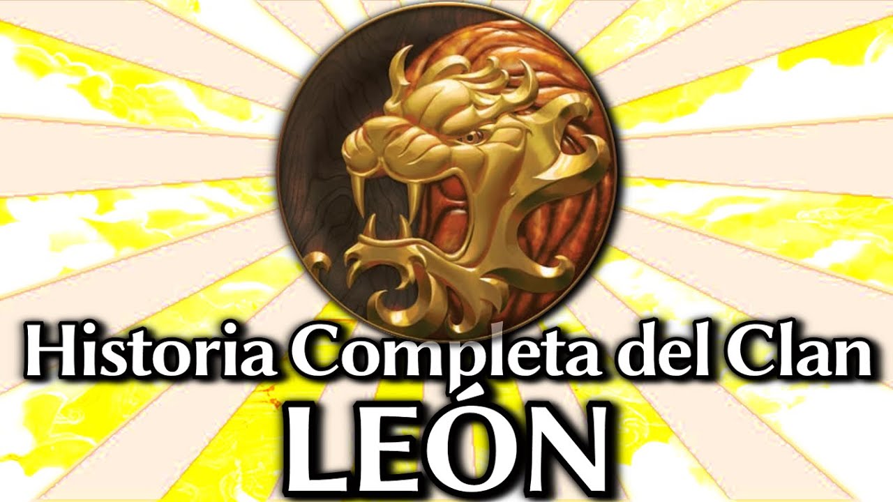 ☀️ CLAN LEÓN | Lore 5 Anillos ☀️ ~Sommer