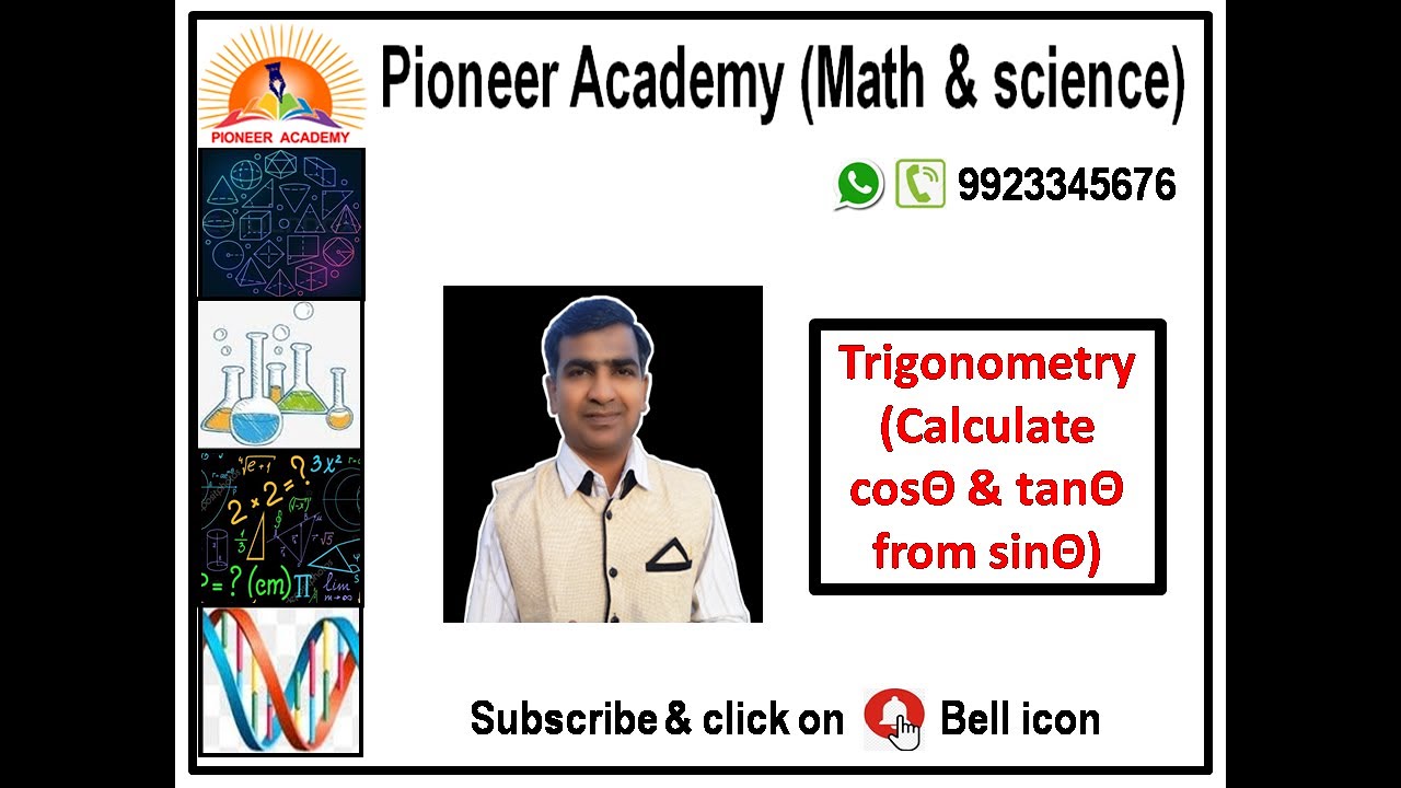 Trigonometry find cos&Theta; & tan&Theta; from sin&Theta; | Using formula find cos&Theta; & tan&Theta; from sin&Theta; class 10 | 2020