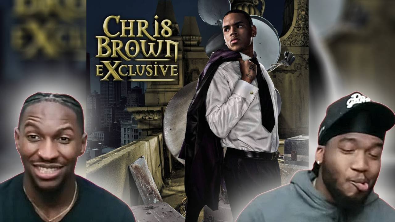 90'S BABIES REACT TO CHRIS BROWN - EXCLUSIVE ALBUM!!
