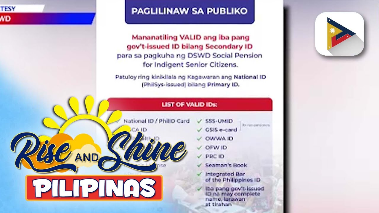 Mga kinakailangang I.D. para sa pagtanggap ng social pension for indigent senior citizens...