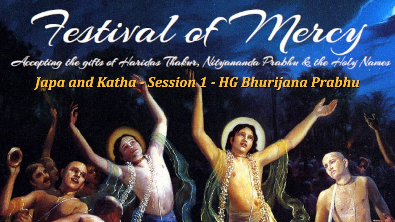 Japa and Katha - Session 1 – HG Bhurijana Prabhu