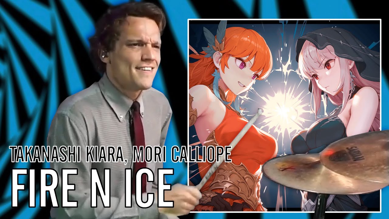 Takanashi Kiara & Mori Calliope - Fire N Ice | Office Drummer [First Time Hearing]