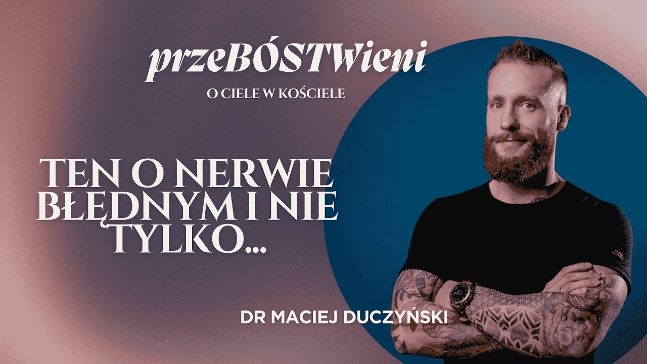 Dr Maciej Duczyński || Nie jesteśmy mózgiem w pojeździe z mięsa. #przebóstwieni3
