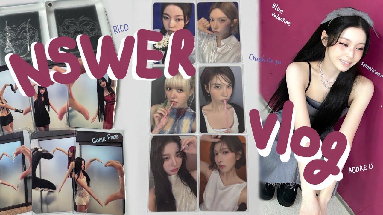 NSWER VLOG | 블루 발렌타인 | 엔써로그 | 엔믹스 | 앨범깡 | 덕질로그 | 엔써 |