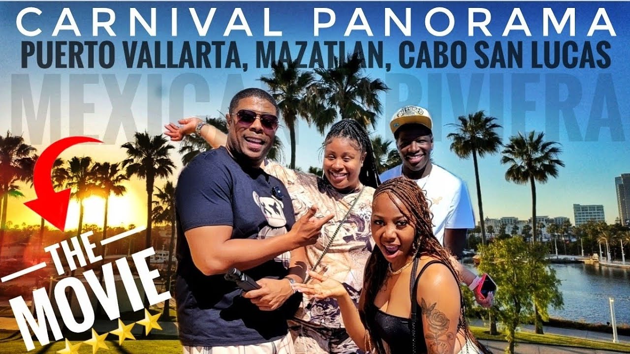 CARNIVAL PANORAMA - 3 PORTS & 7 NIGHTS MEXICAN RIVIERA It's Not A Favorite Among Cruisers, WHY NOT!