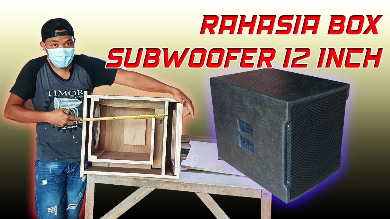 Awas jangan asal bikin Box Subwoofer kalau belum lihat ini