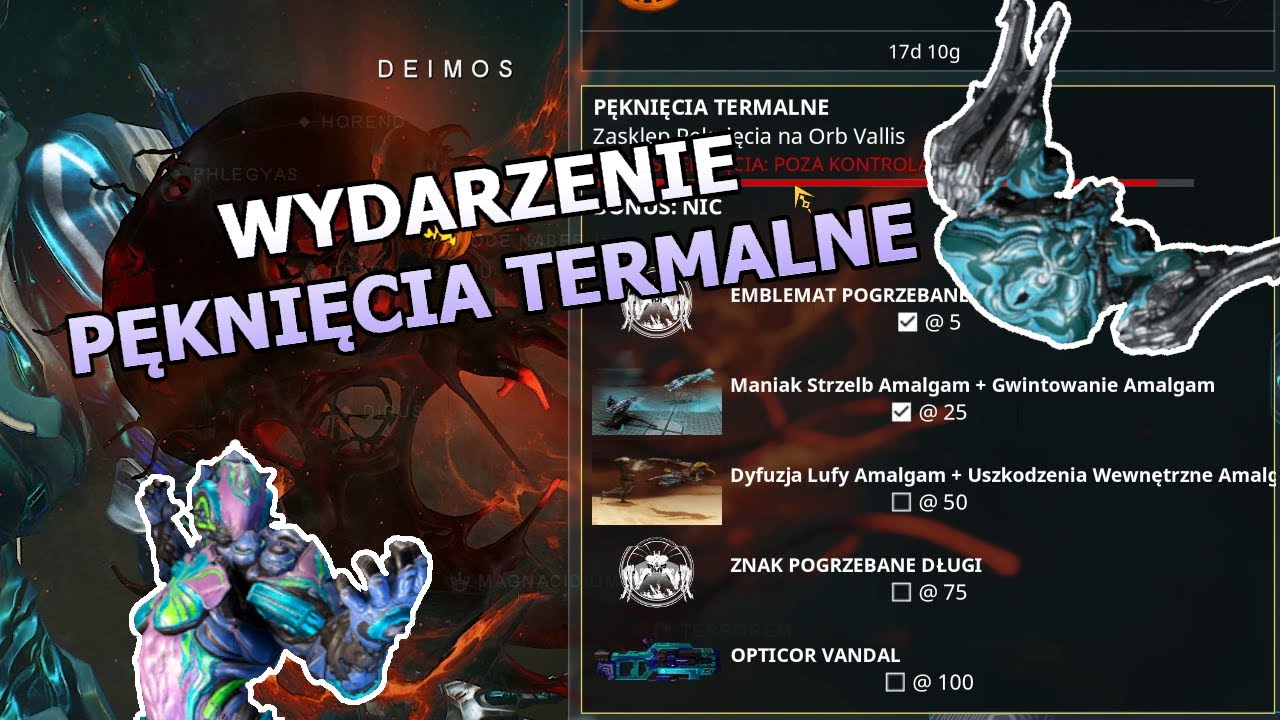 Warframe - Pęknięcia Termalne i Orb Wyzysku
