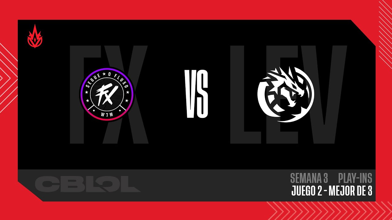 FX vs LEV | COPA CBLOL 2026 | PLAY-INS | D7 | Partida 2