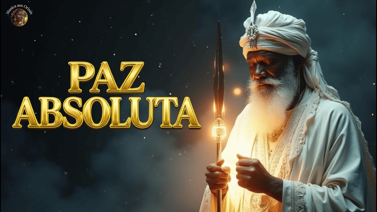 30 MINUTOS DE PAZ ABSOLUTA | O Manto Branco de Oxalá Para Acalmar a Mente.