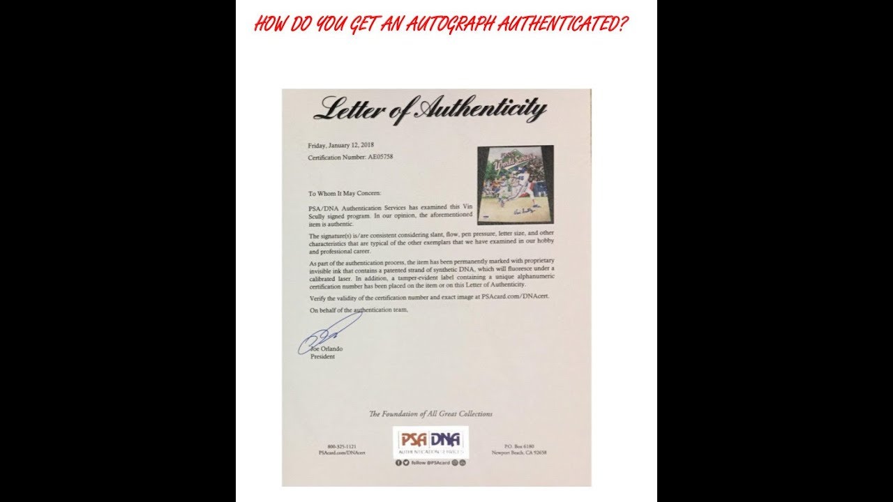 How do you get an autograph authenticated?