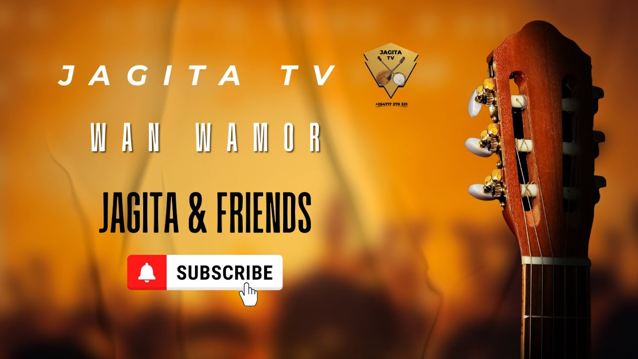 Live: Wan Wamor Kwatiyo Ni Ruoth/Wende Nyasaye - NO. 86/Jagita & Friends