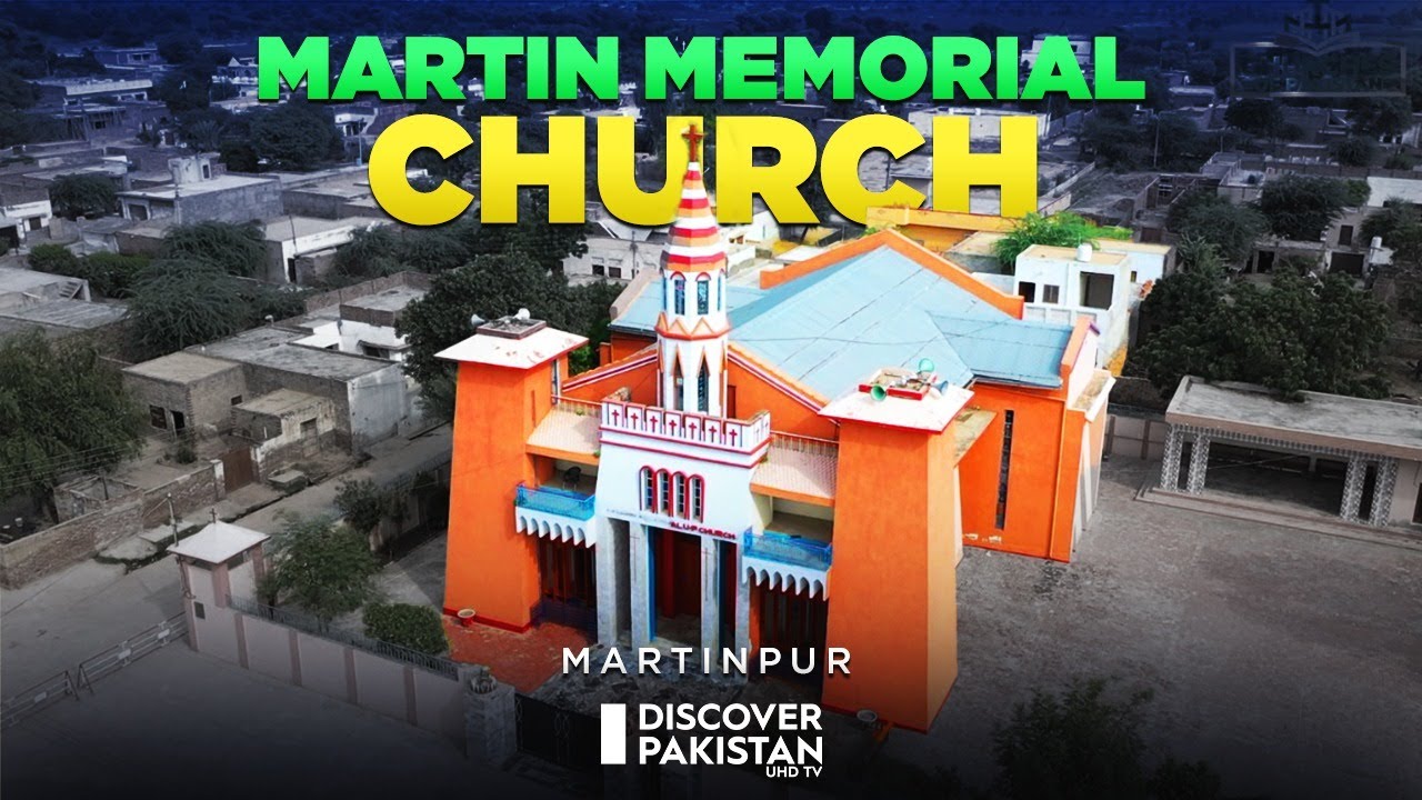 Martin Memorial Church Martinpur | Churches of Pakistan | Discover Pakistan TV