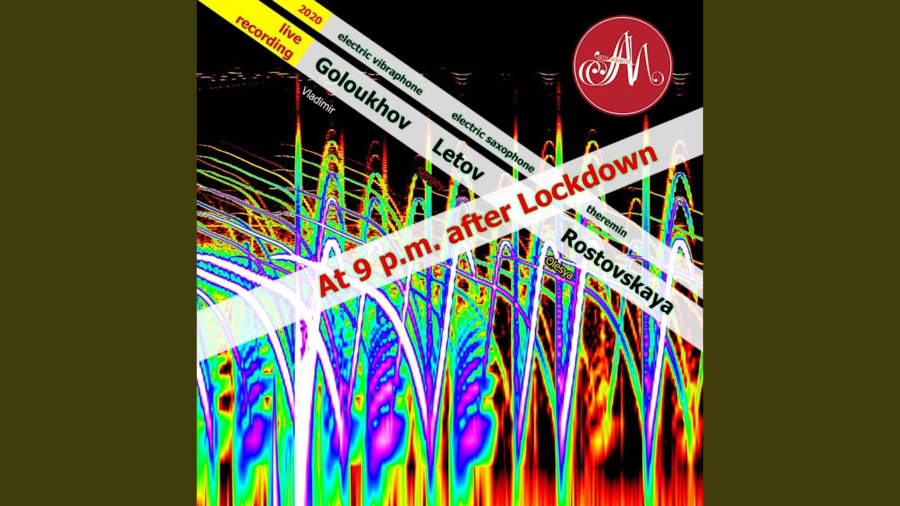 The Circus of Our Distant Childhood (Live 2020)