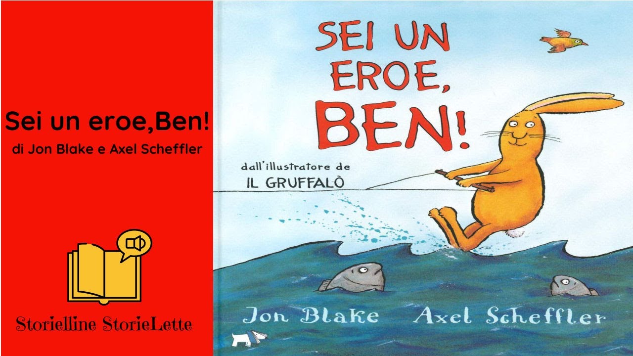 Sei un eroe Ben-Jon Blake e Axel Scheffler-Audiolibro in italiano