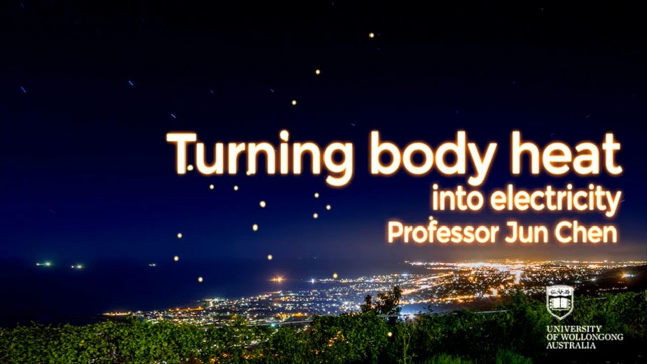Professor Jun Chen | Wearable tech: turning body heat in to electricity
