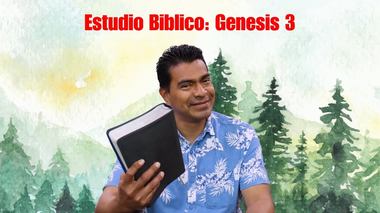 Estudio Biblico: Genesis 3