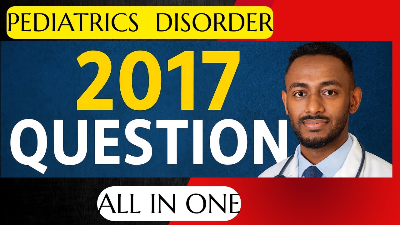 PEDIATRICS DISORDER AND EXAM REVIEWS