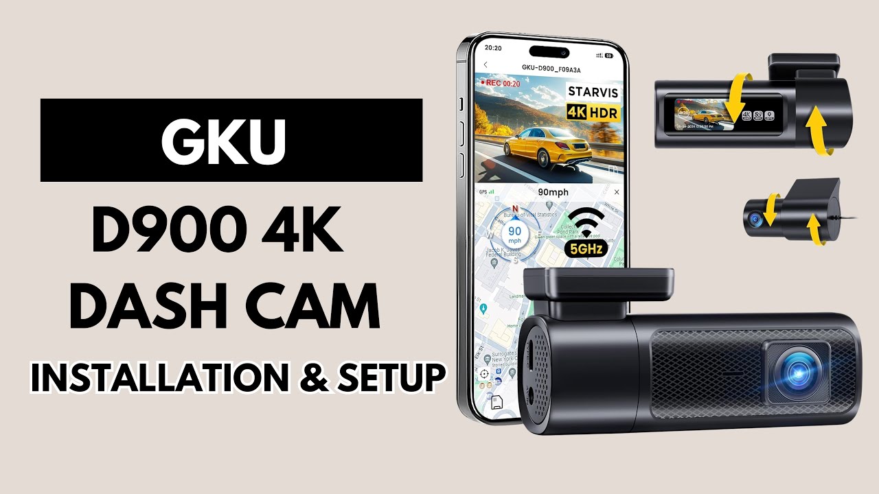 Installation & Setup : GKU D900 4K Front and Rear Dash Cam