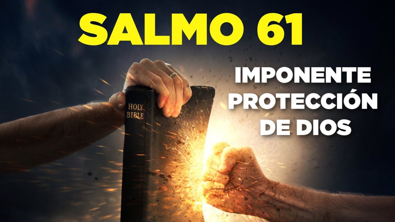 Salmo 61 Biblia Hablada La IMPONENTE Protecci&oacute;n de Dios