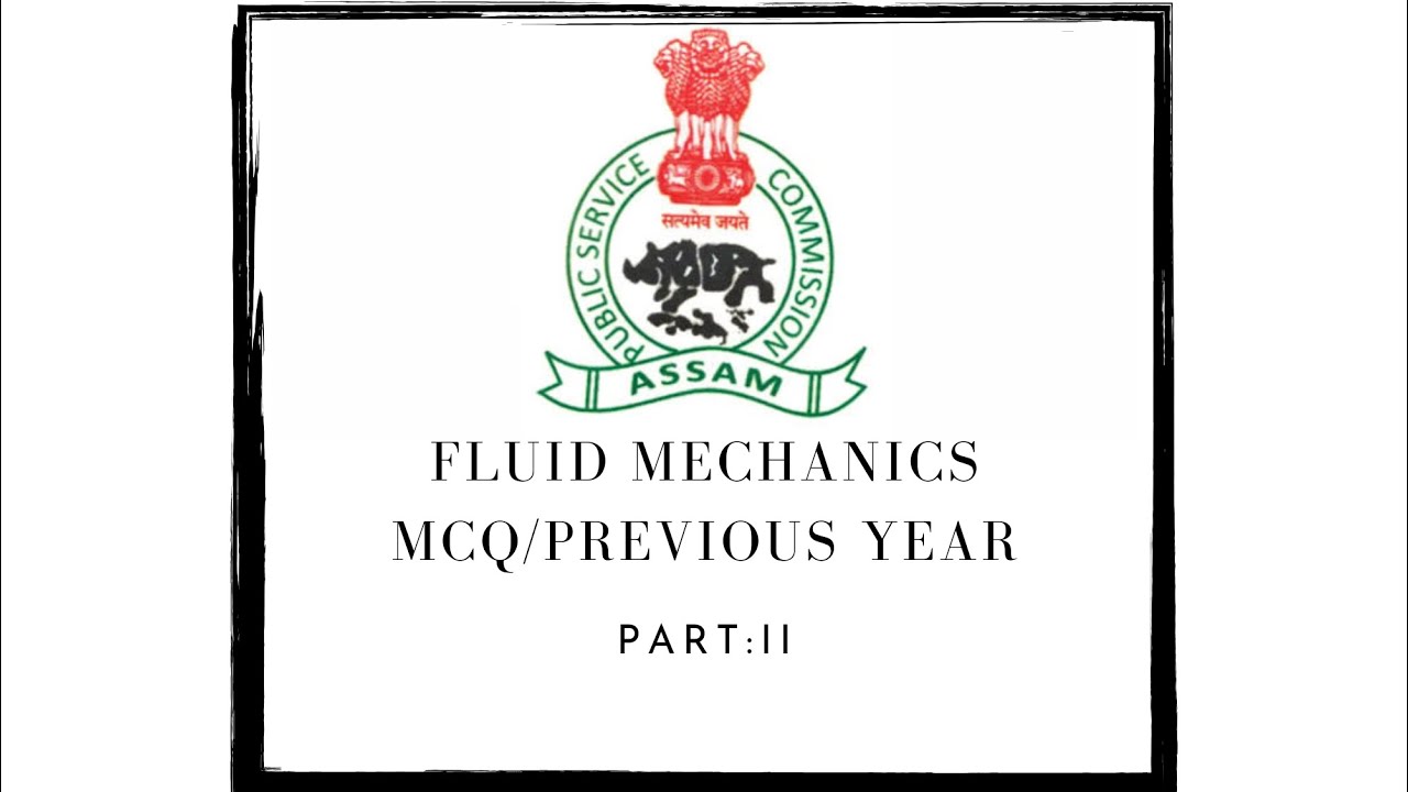 Fluid Mechanics Previous Year MCQ (AE/JE)#apsc 