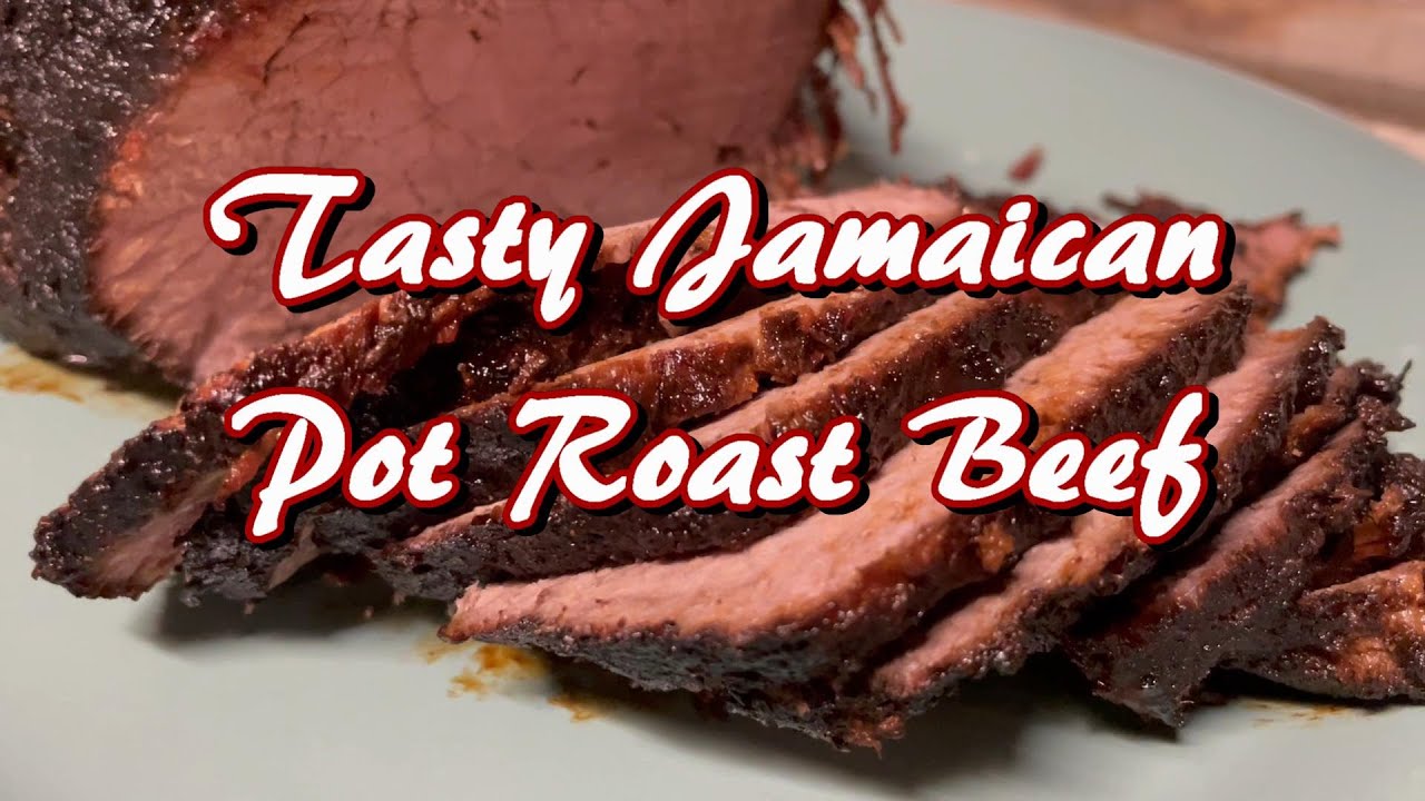 SPICY JAMAICAN STYLE POT ROAST BEEF ● DELICIOUS RUMP ROAST