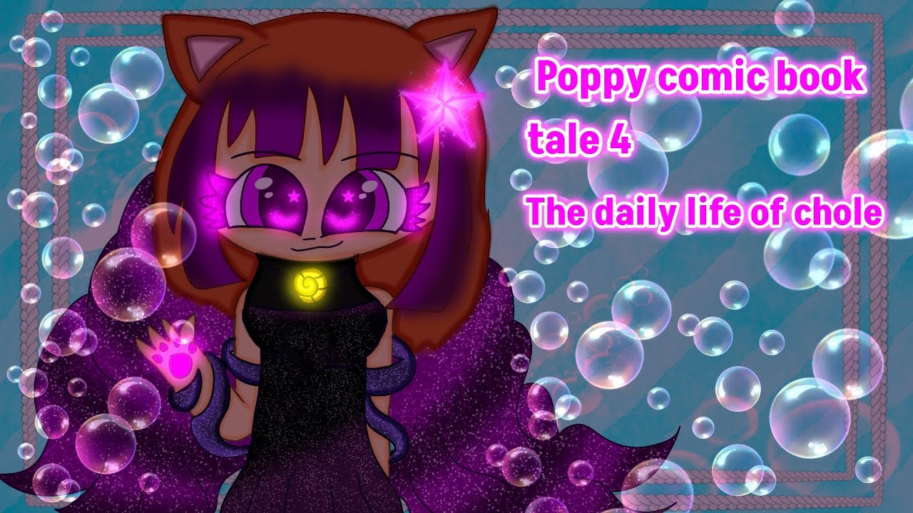 💜🩷🐱🐙Poppy comic book| tale 4| the daily life of Chole| 🌊🫧🪸🪼🦑