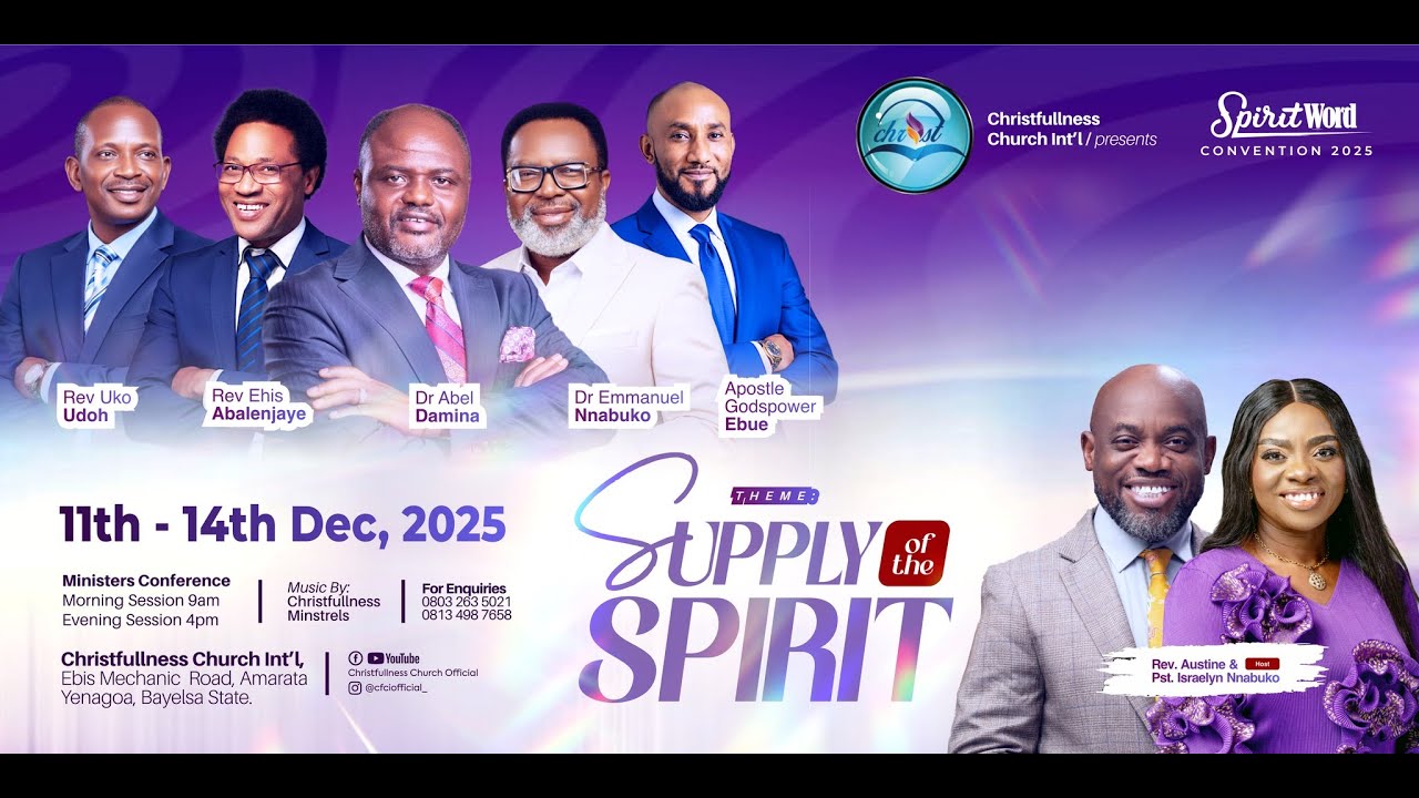 SPIRIT WORD CONVENTION 2025 DAY 2 (EVENING SESSION)
