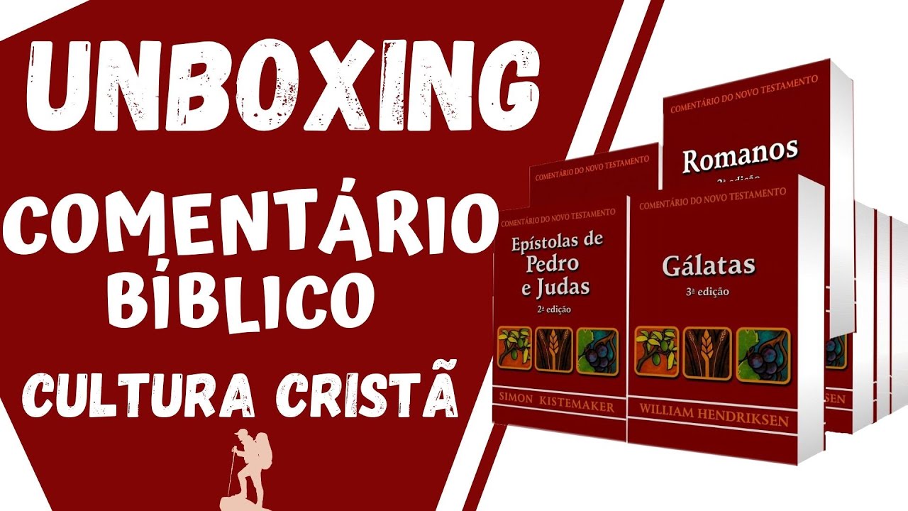 UNBOXING - Comentário do Novo Testamento - Editora Cultura Cristã