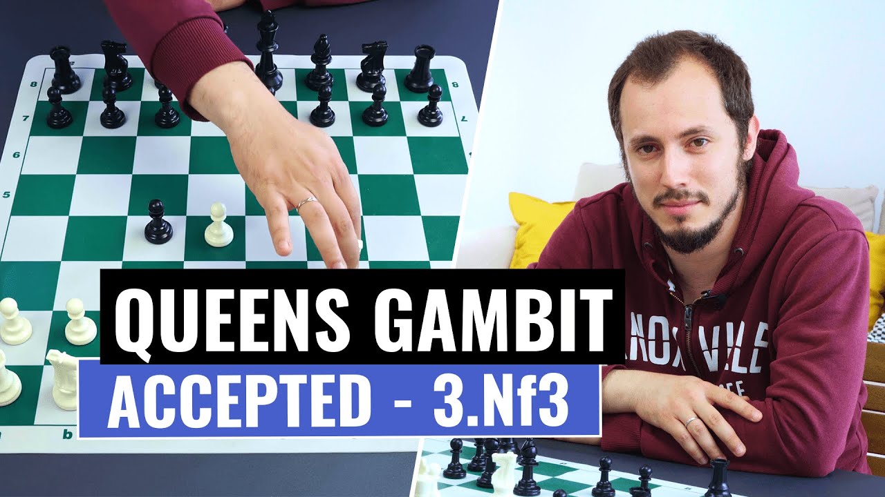 Queen's Gambit Accepted | Mainlines with 3.Nf3, Plans & Strategies | Chess Openings
