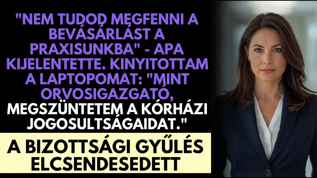 A szüleim szerint „túl szegény vagyok” a klinikájukhoz — nem tudva, hogy enyém a kórház.