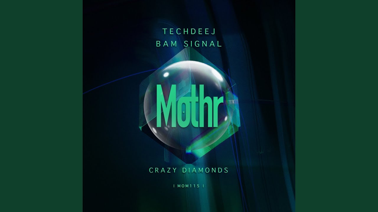 Crazy Diamonds (Original Mix)