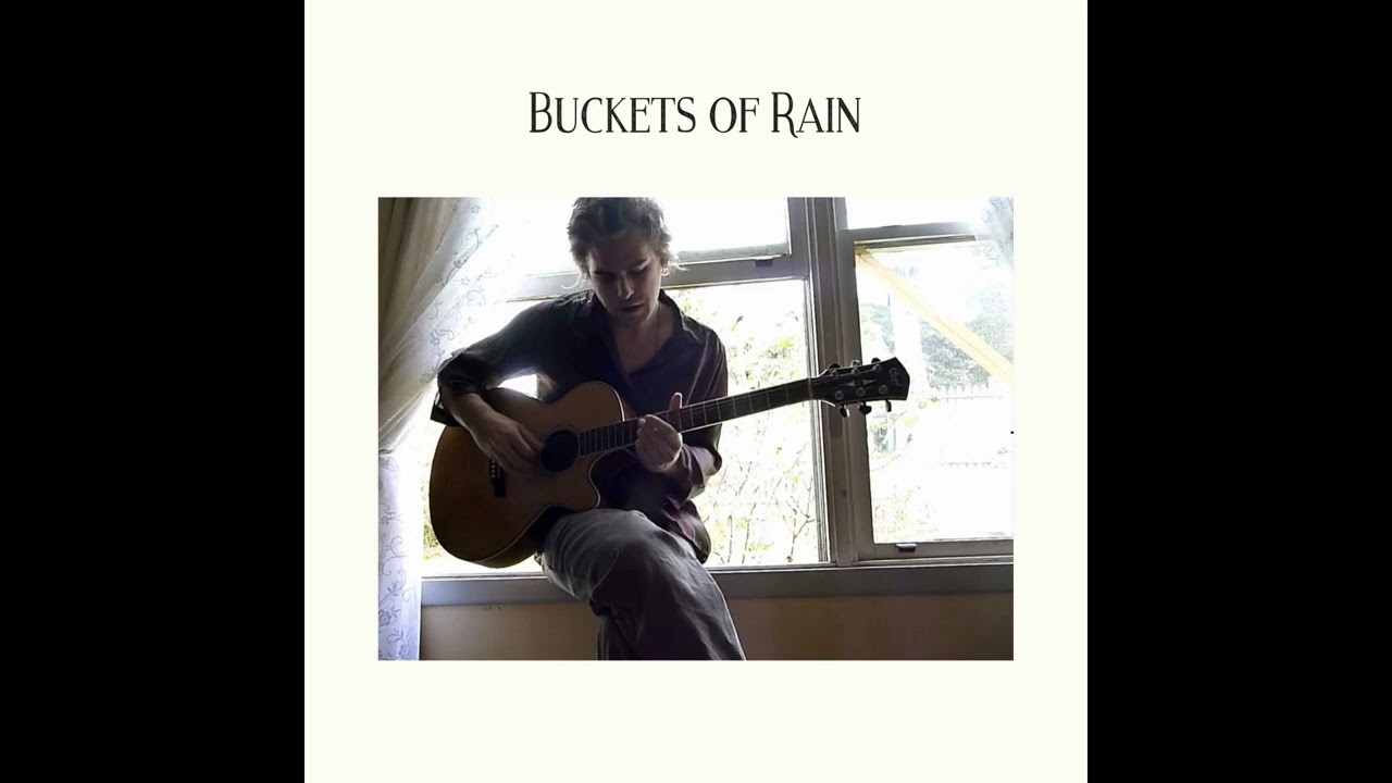 Buckets of Rain – Bob Dylan (Nelson Walkom)