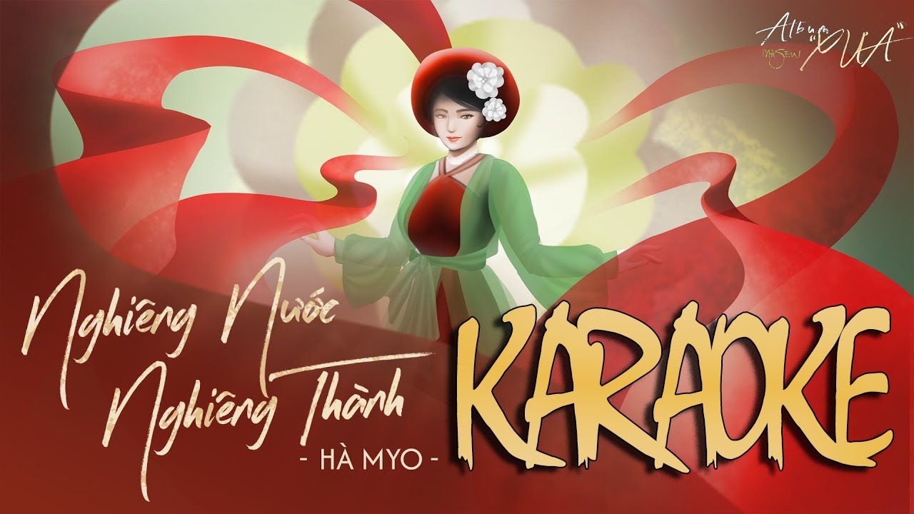 KARAOKE || Nghiêng Nước Nghiêng Thành | Masew x Hà Myo (Beat Chuẩn)